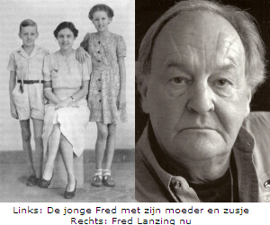 Links: De jonge Fred Lanzing met zijn moeder en zusje; rechts: Fred Lanzing nu | Fotograaf onbekend