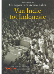 Van Indië tot Indonesië | Ontwerp: Mesika Design, Hilversum, foto: Intocht van president Soekarno in Jakarta, 28 december 1949 [IPPHOS-Antara, Jakarta]